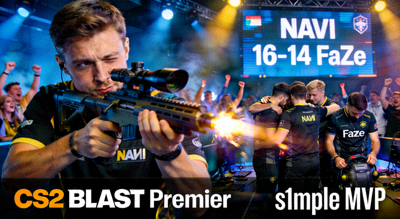 CS2 BLAST Premier NAVI逆转FaZe，s1mple表现惊艳引领团队取胜